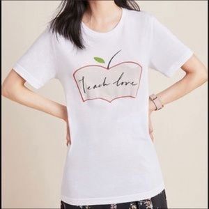 Anthropologie Teach Love Tee Size Small NWOT